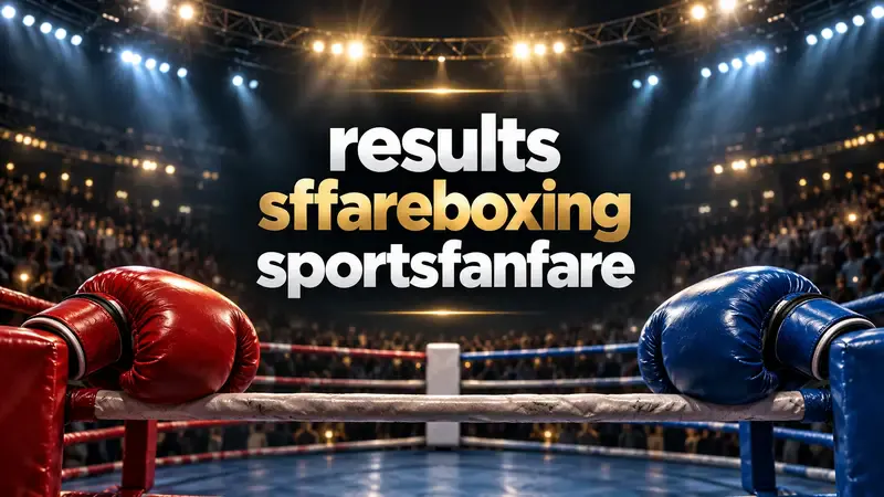 results sffareboxing sportsfanfare